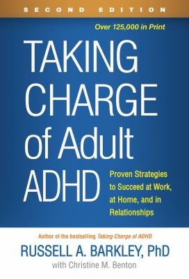 Christine M. Benton, Russell Barkley: Taking Charge of Adult ADHD, Second Edition (Hardcover, The Guilford Press)