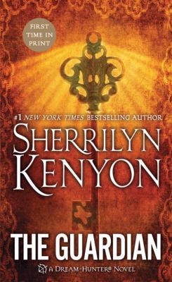 Sherrilyn Kenyon: The Guardian (2011, St. Martin's Press)