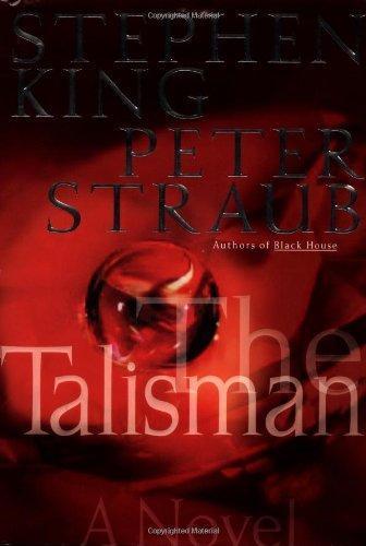 Stephen King, Peter Straub, Peter Straub: The Talisman (The Talisman, #1) (2001)