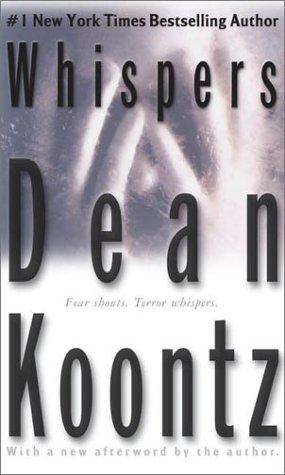 Dean Koontz: Whispers (1981, Berkley Books)