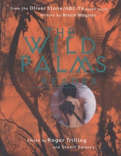 Roger Trilling, Stuart Swezey: Wild palms reader (1993, St. Martin's Press, St Martins Press)