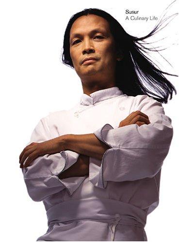 Susur Lee, Jacob Richler, Sara Angel: Susur (Hardcover, 2005, Ten Speed Press)