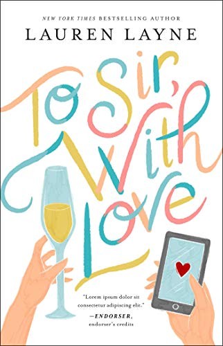Lauren Layne: To Sir, With Love (Paperback, 2021, Gallery Books)