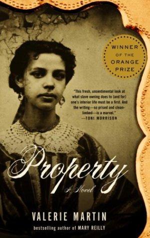 Valerie Martin: Property (2004, Vintage)