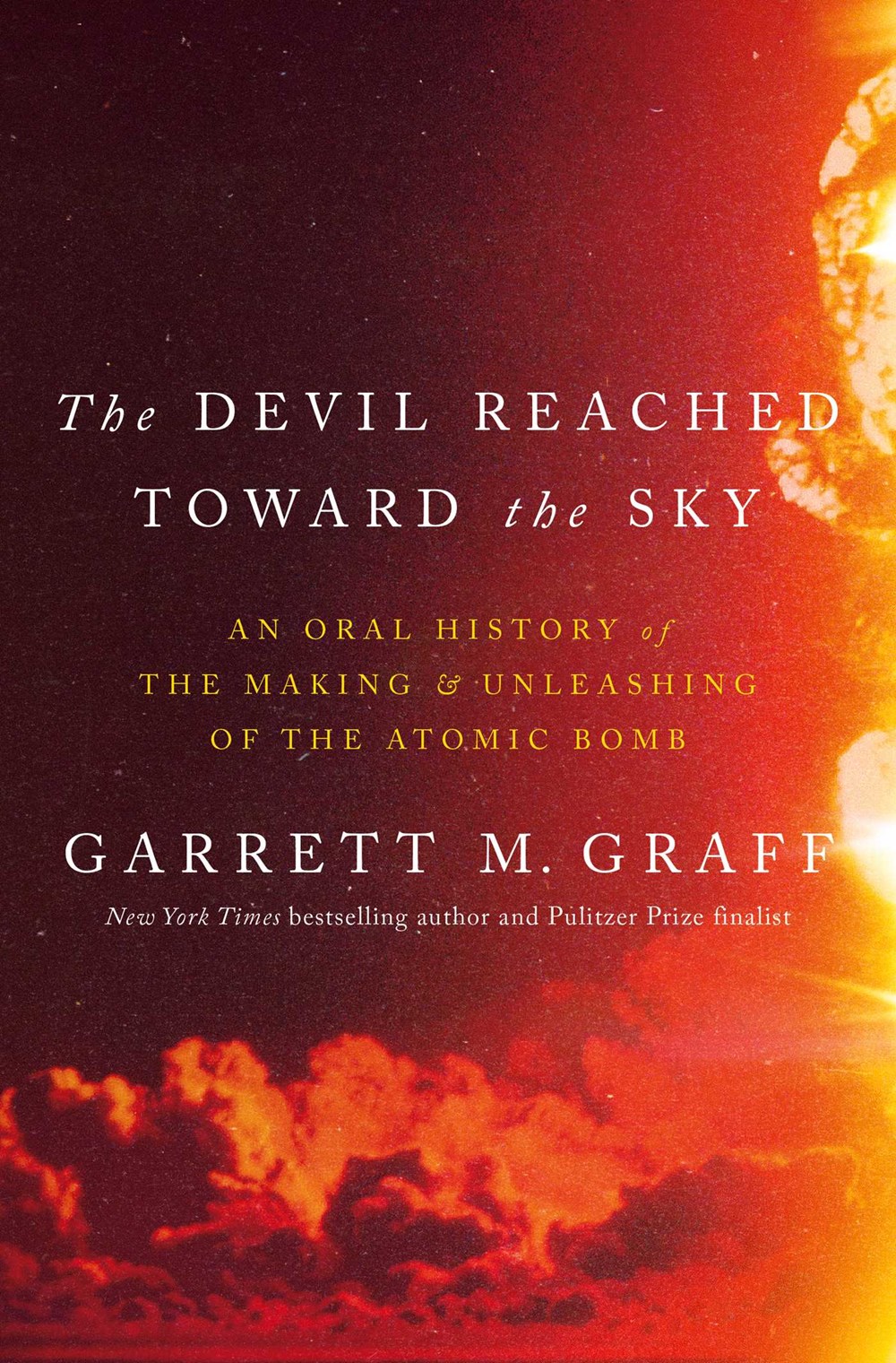 Garrett M. Graff: The Devil Reached Toward the Sky (Hardcover, 2025, Simon & Schuster)