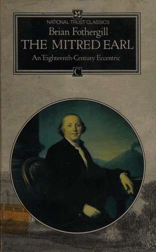 Brian Fothergill: The mitred earl (Paperback, 1988, Century)