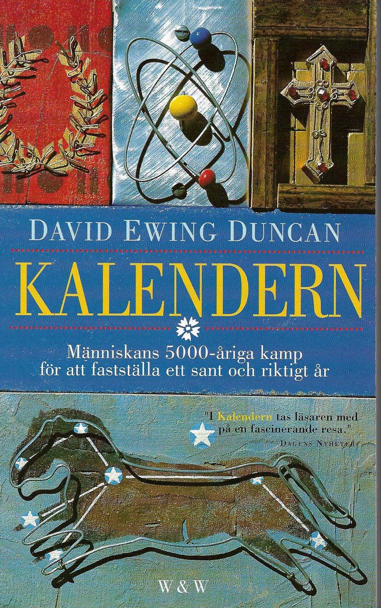 David Ewing Duncan, Gunnar Rydström: Kalendern (Paperback, Swedish language, 2000, Wahlström & Widstrand)