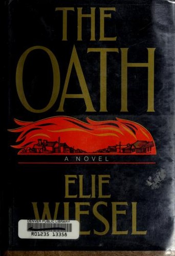 Élie Wiesel: The oath (1973, Random House)