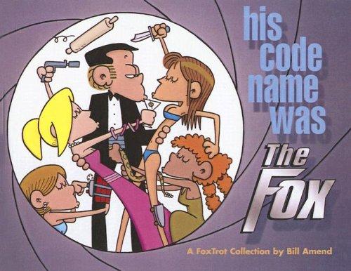 Bill Amend: His Code Name Was the Fox (2003, Tandem Library)
