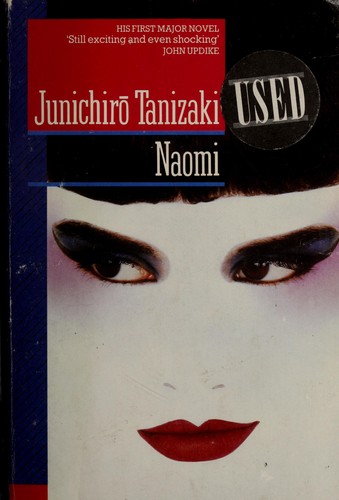 Jun'ichirō Tanizaki: Naomi (1987, Pavanne / Pan Books)