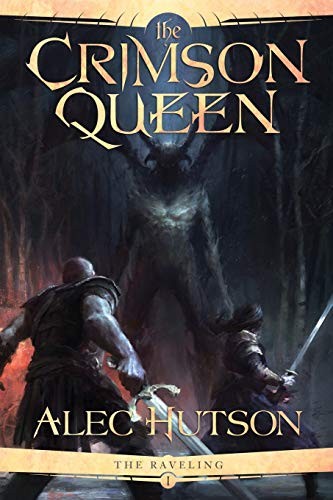 Alec Hutson: The Crimson Queen (Paperback, 2016, Alec Hutson)