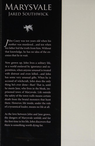 Jared Southwick: Marysvale (2010, Two Roads Press)