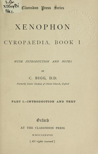 Xenophon: Cyropaedia, Book I (Ancient Greek language, 1888, Clarendon Press)