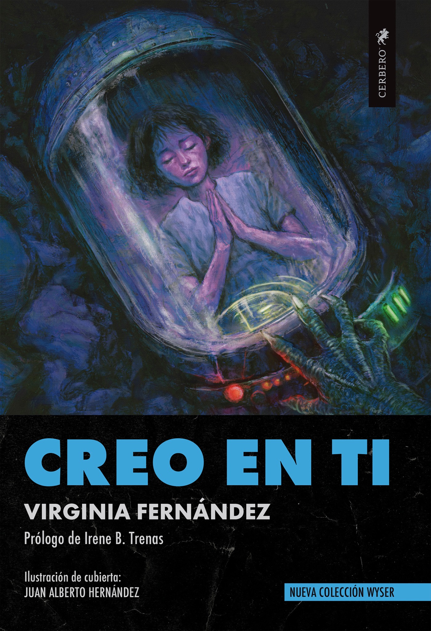 Virginia Fernández: Creo en ti (EBook, castellano language, Cerbero)