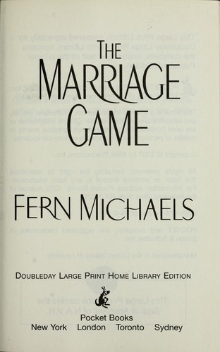 Fern Michaels: The marriage game (2007, Pocket Books)
