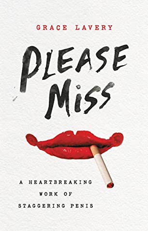 Grace Lavery: Please Miss (2022, Daunt Books)