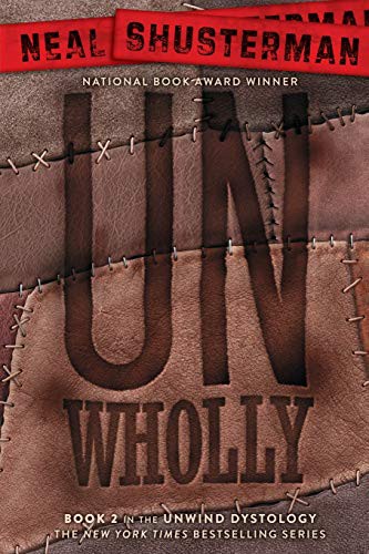 Neal Shusterman: UnWholly (Paperback, 2013, Simon & Schuster Books for Young Readers)