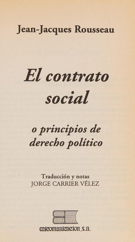 Jean-Jacques Rousseau: El contrato social (Spanish language, 1998, Edicomunicación)