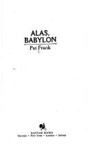 Pat Frank: Alas Babylon (1982, Bantam Books)