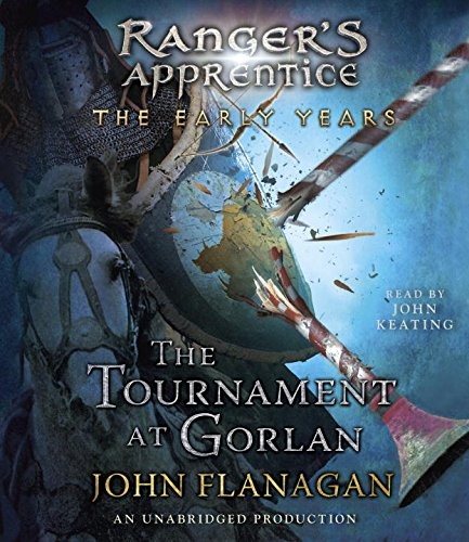John A. Flanagan: The Tournament at Gorlan (AudiobookFormat, 2015, Listening Library (Audio))