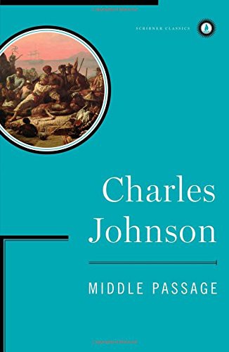 Charles Johnson: Middle Passage (Hardcover, 2015, Scribner)