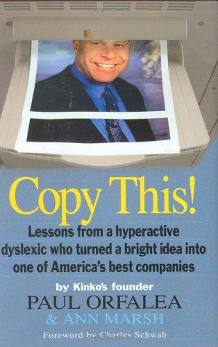 Paul Orfalea: Copy this! (2005, Workman Pub.)