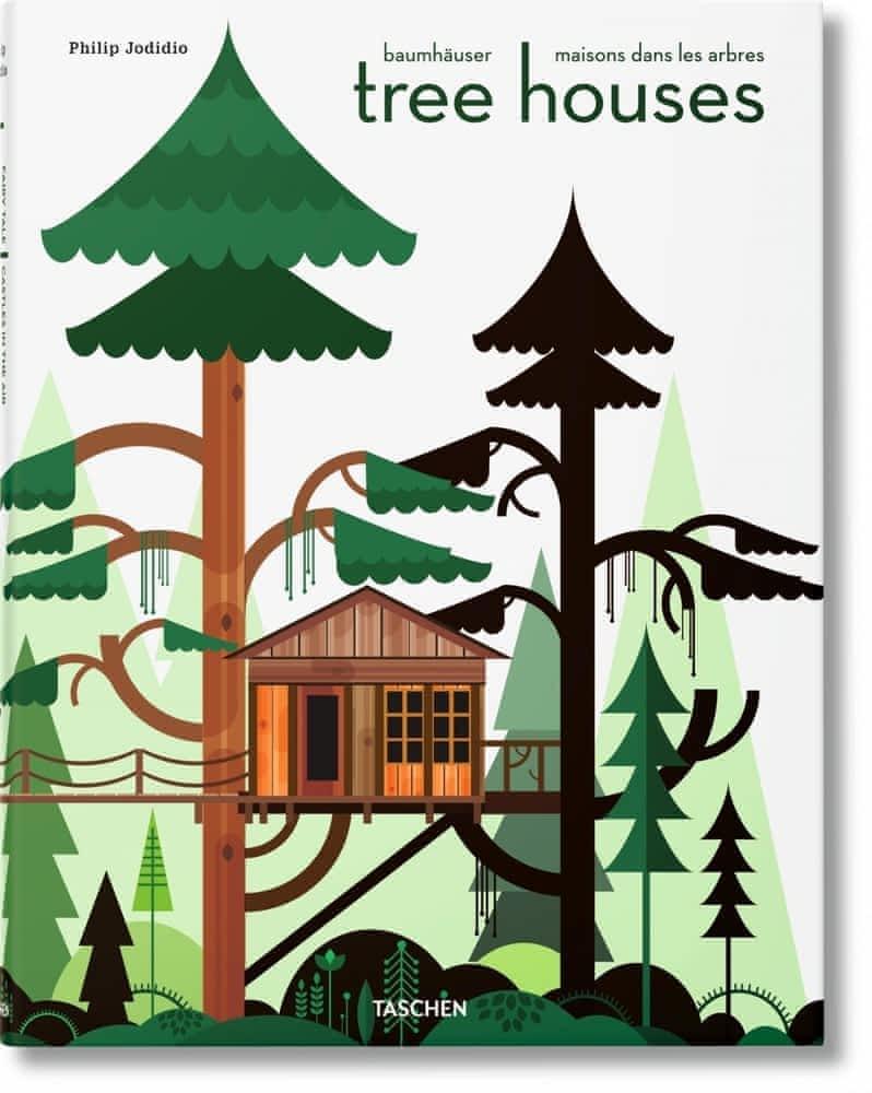 Philip Jodidio: Tree houses : fairy-tale castles in the air (French language, 2012)