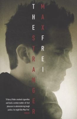 Max Frei: The Stranger (2009, Orion Publishing Co)