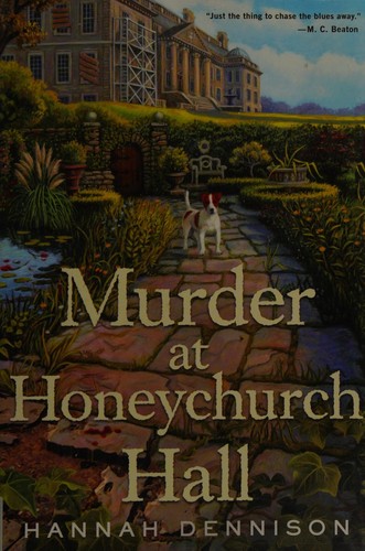 Hannah Dennison: Murder at Honeychurch Hall (2014)