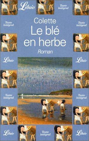Colette: Le Blé en herbe (French language, 2001)