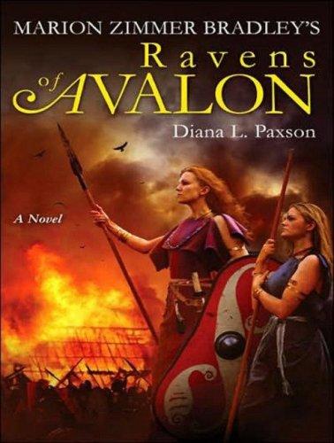 Diana Paxson: Marion Zimmer Bradley's Ravens of Avalon (AudiobookFormat, 2007, Tantor Media)