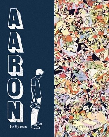 Ben Gijsemans: Aaron (Hardcover, Dutch language, 2020, Oogachtend)