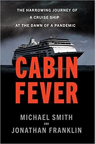 Michael Smith, Jonathan Franklin: Cabin Fever (2022, Knopf Doubleday Publishing Group)