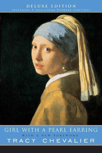 Tracy Chevalier, Tracy Chevalier: Girl with a Pearl Earring (2005)