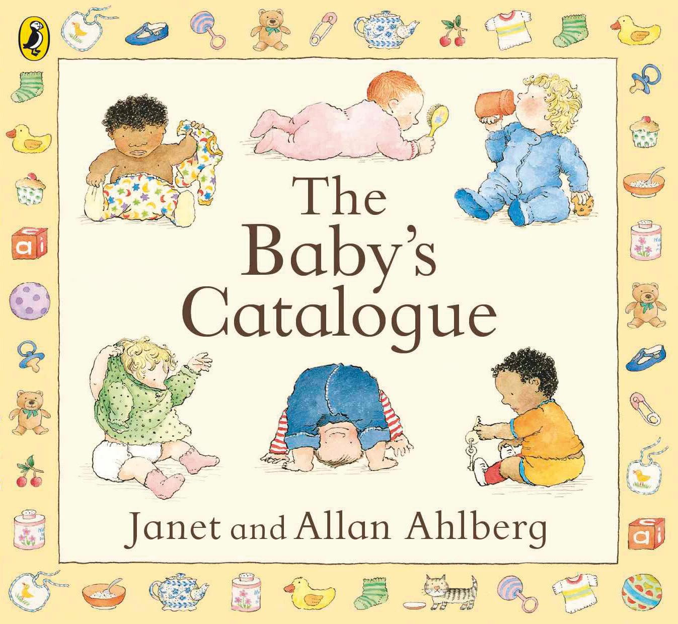 Janet Ahlberg, Allan Ahlberg: The Baby's Catalogue (2013, Penguin Books, Limited)
