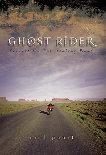 Neil Peart: Ghost Rider (2002, ECW Press)