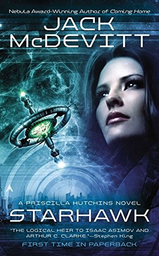 Jack McDevitt: Starhawk (A Priscilla Hutchins Novel) (2014, Ace)