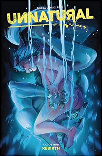 Mirka Andolfo: Unnatural, Volume 3 (2019, Image Comics)