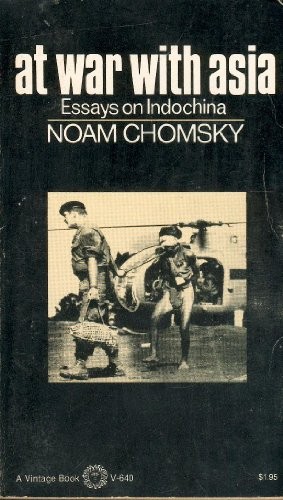 Noam Chomsky: At war with Asia (1971, Fontana)