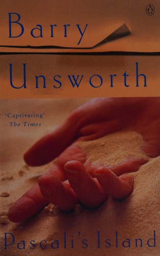 Barry Unsworth: Pascali's island (1980, Penguin Books)