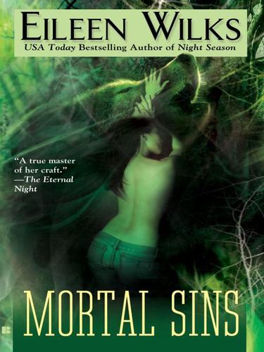 Eileen Wilks: Mortal Sins (EBook, 2009, Penguin USA, Inc.)