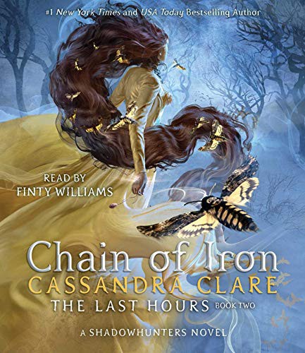 Cassandra Clare, Finty Williams: Chain of Iron (AudiobookFormat, 2021, Simon & Schuster Audio)