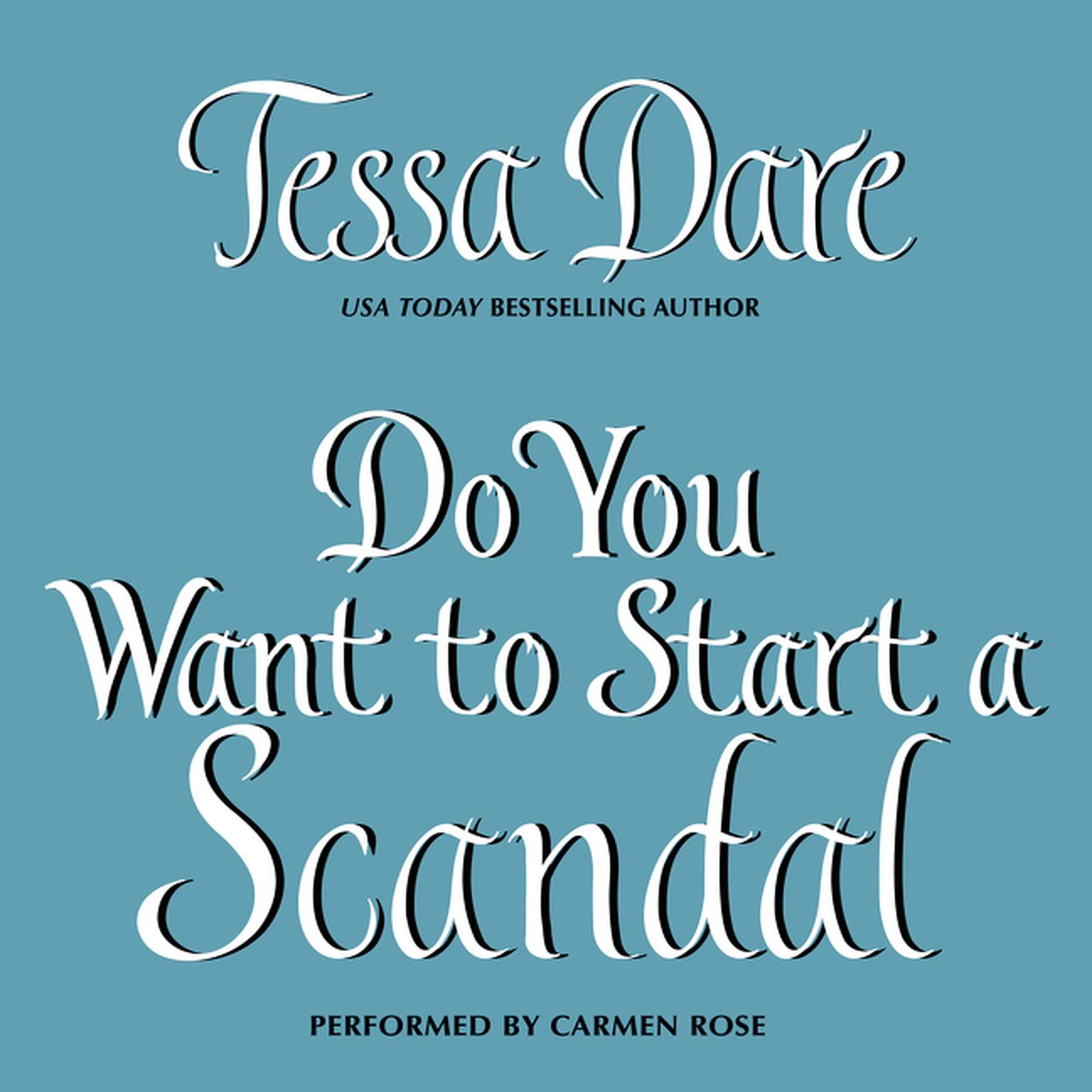 Tessa Dare: Do You Want to Start a Scandal (Hardcover, 2016, Avon Books, Avon)