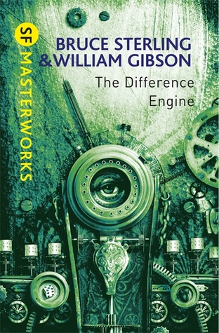 William Gibson, Bruce Sterling, William Gibson (duplicate): The Difference Engine (EBook, 1990, Spectra/Bantam Books)