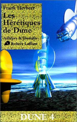 Frank Herbert: Dune, tome 4 (Paperback, French language, 1997, Robert Laffont)
