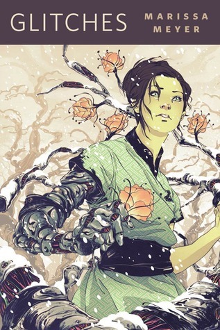 Marissa Meyer: Glitches (EBook, 2011, Tor.com)