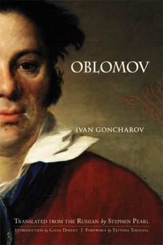 Ivan Aleksandrovich Goncharov: Oblomov (Paperback, 2006, Bunim & Bannigan Ltd)