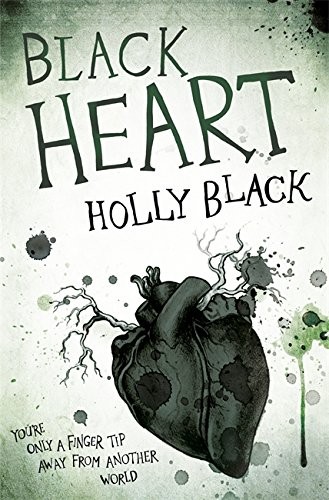 Holly Black: Black Heart (Hardcover, 2012, Gollancz, Orion Publishing Group, Limited)