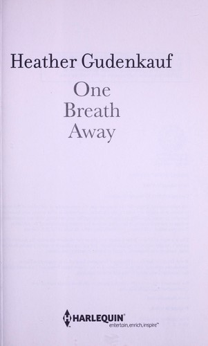 Heather Gudenkauf: One breath away (2012)