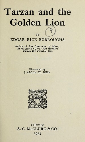 Edgar Rice Burroughs: Tarzan and the golden lion (1923, A.C. McClurg & Co.)
